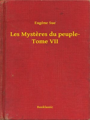 cover image of Les Mysteres du peuple- Tome VII